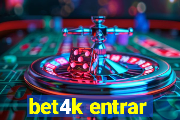 bet4k entrar